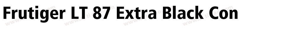Frutiger LT 87 Extra Black Condensed字体转换